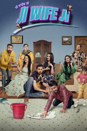 Ji Wife Ji 2023 Punjabi HDRip | 720p | 480p