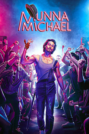 Munna Michael 2017 Full Movie HDRip Download - 1.2GB